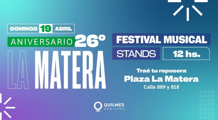 La Matera celebra este domingo su 26° aniversario con el festival “Somos Quilmes” y el cierre con “Aire Santiagueño”